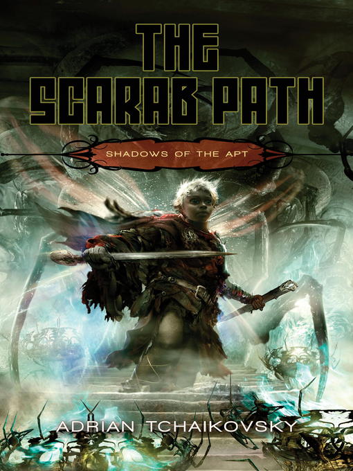 Title details for The Scarab Path by Adrian Tchaikovsky - Available